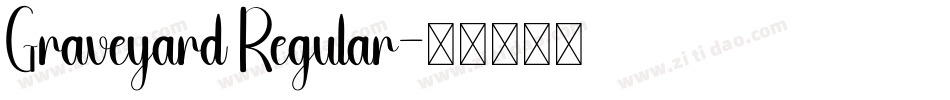 Graveyard Regular字体转换